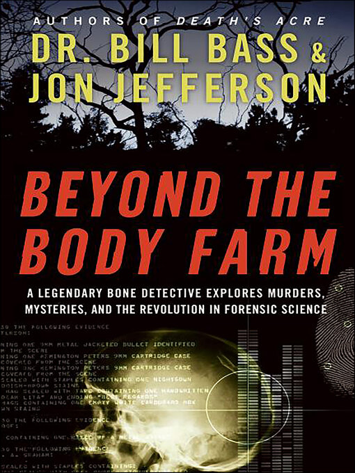 Title details for Beyond the Body Farm by Bill Bass - Wait list
